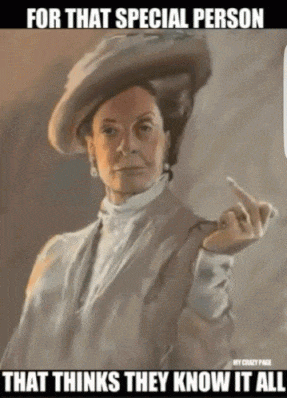 know-it-all-fuck-you (1).gif
